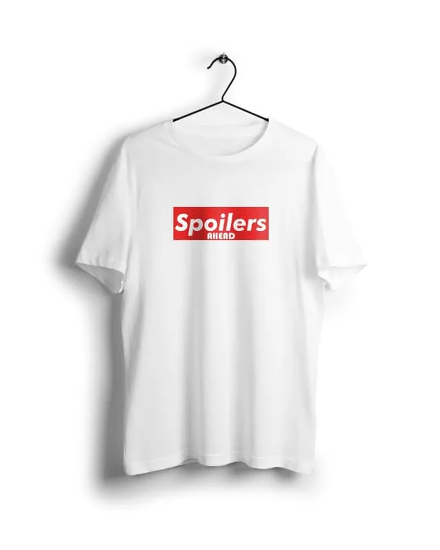 Spoilers Ahead  - Digital Graphics Basic T-shirt White